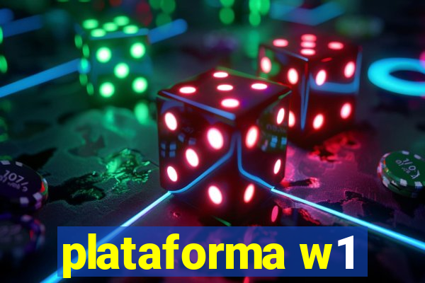 plataforma w1